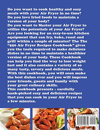 550 Air Fryer Recipes Cookbook: Easy, Delicious & Foolproof Air Fryer Recipes Anyone Can Make for Healthy Living image 4