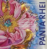 Porzellanmalerei, PANTA RHEI: Porcelain Painting 3938532130 Book Cover