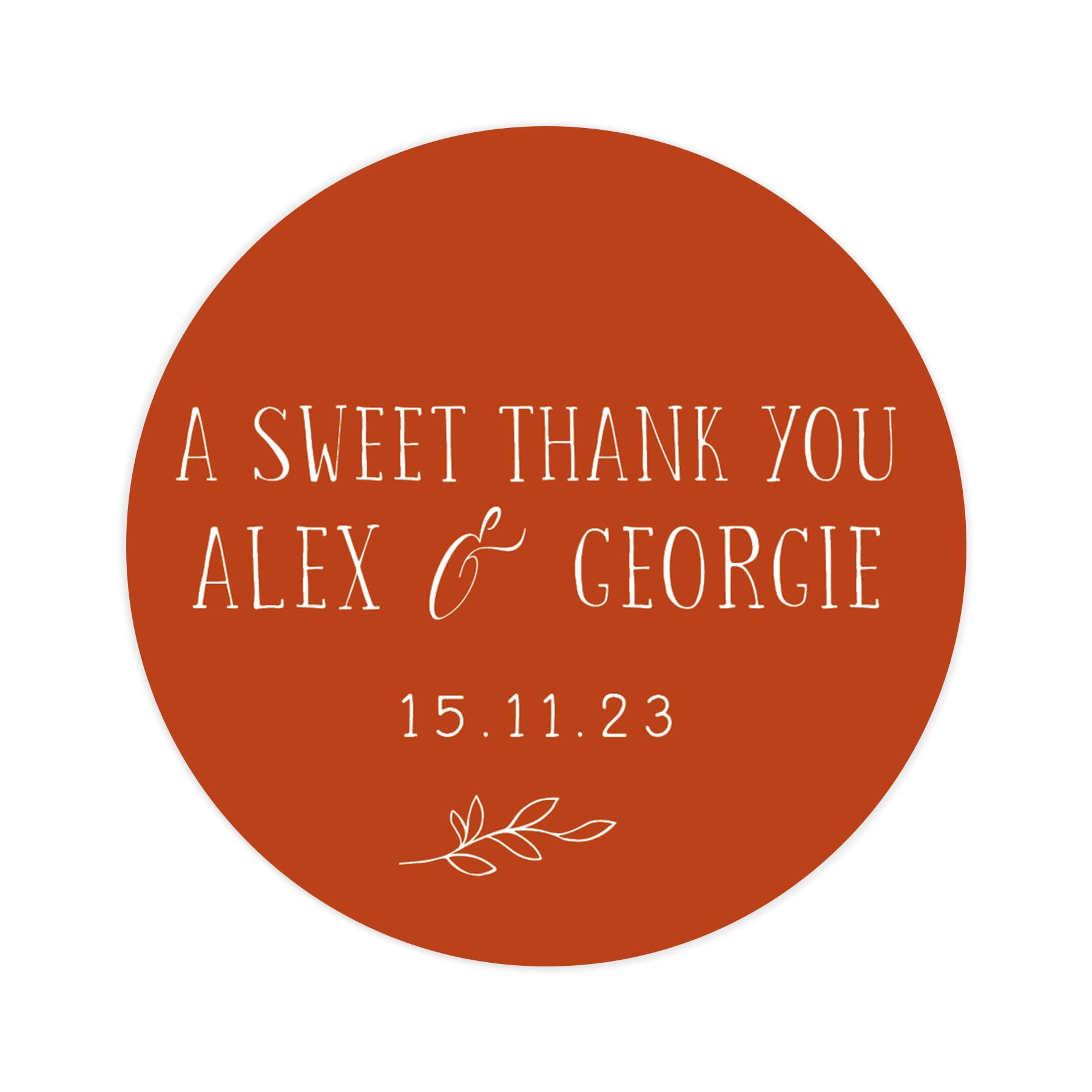 Personalised a sweet thank you wedding stickers | wedding labels | favor sticker | wedding favors thank you stickers | 35 round stickers - per sheet (Burnt orange)