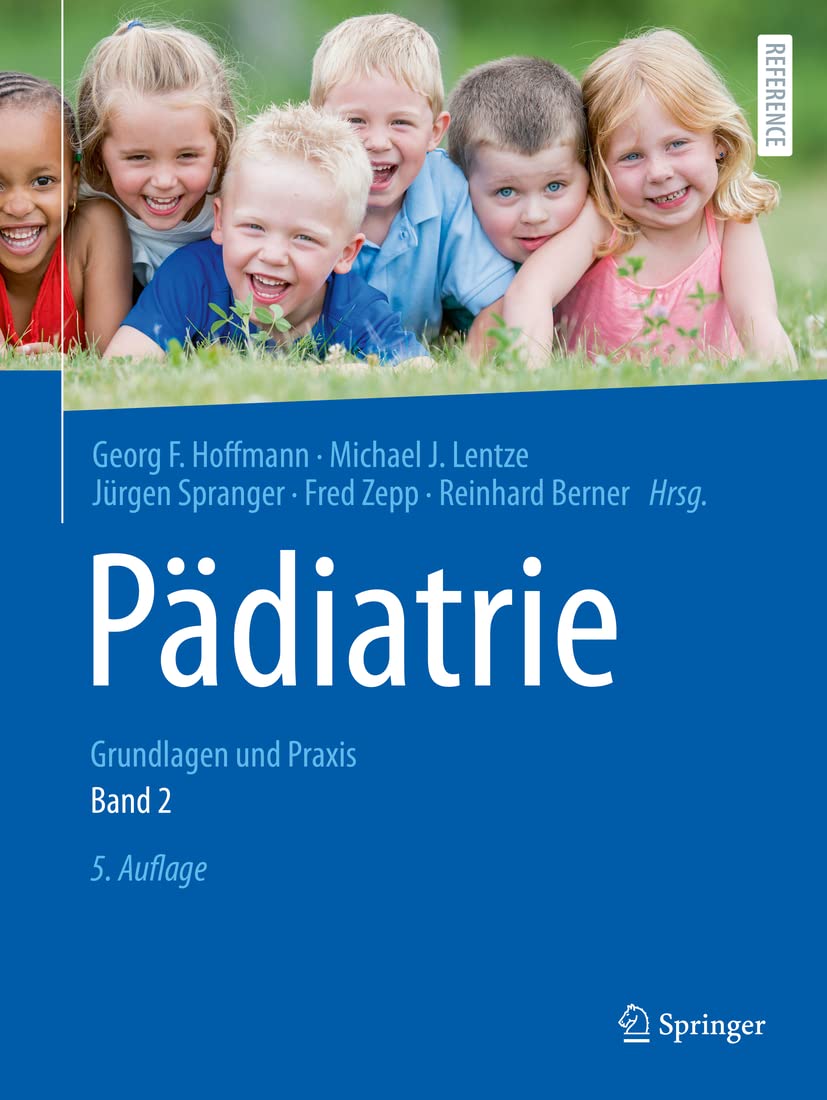 Pädiatrie: Grundlagen und Praxis (Springer Reference Medizin) Part-1&2