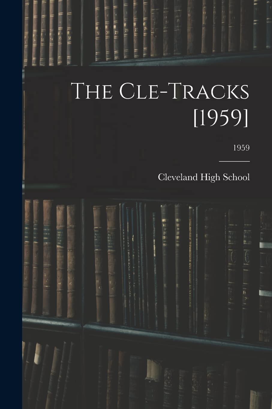 The Cle-Tracks [1959]; 1959
