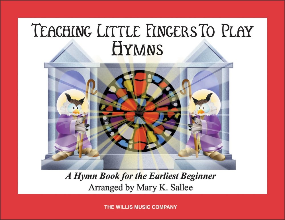 Hymns: Teaching Little Fingers to Play/Early Elementary Level