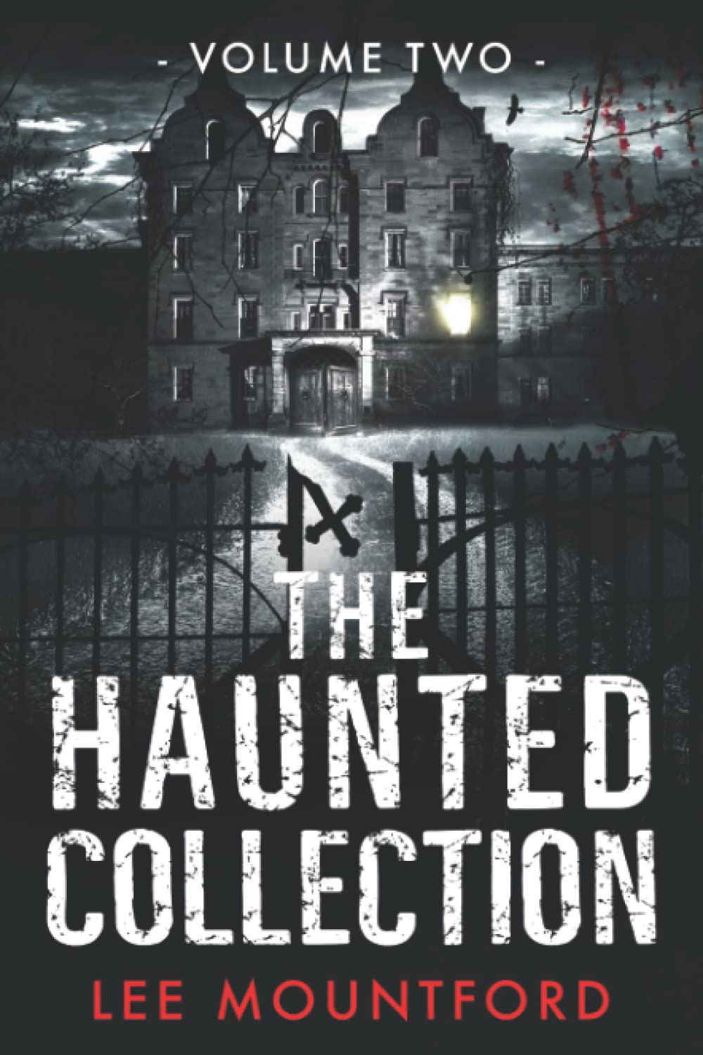 The Haunted Collection: Volume II