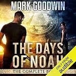 Cover of The Days of Noah: The Complete Box Set