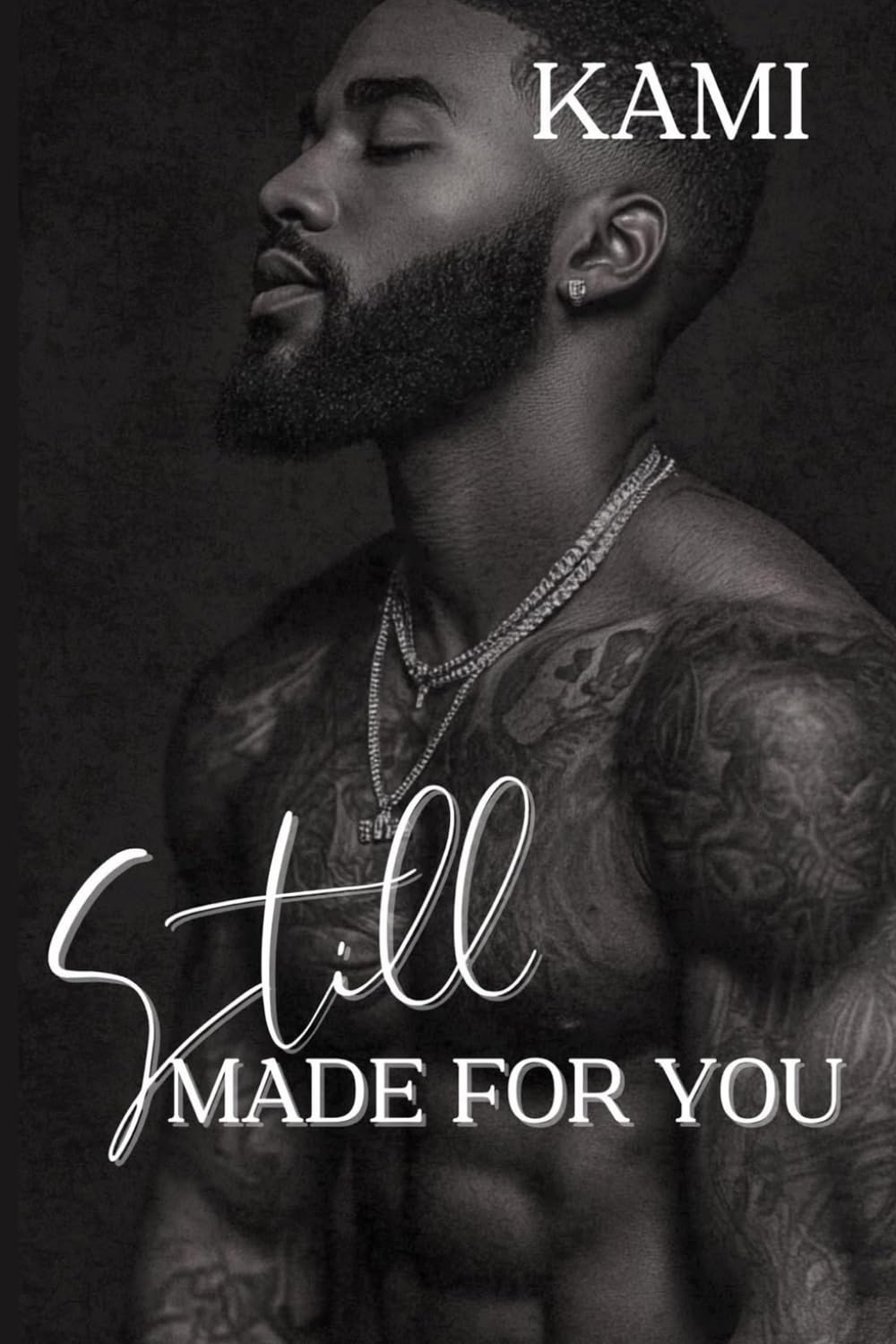 Still Made For You (The Graham Family Saga)