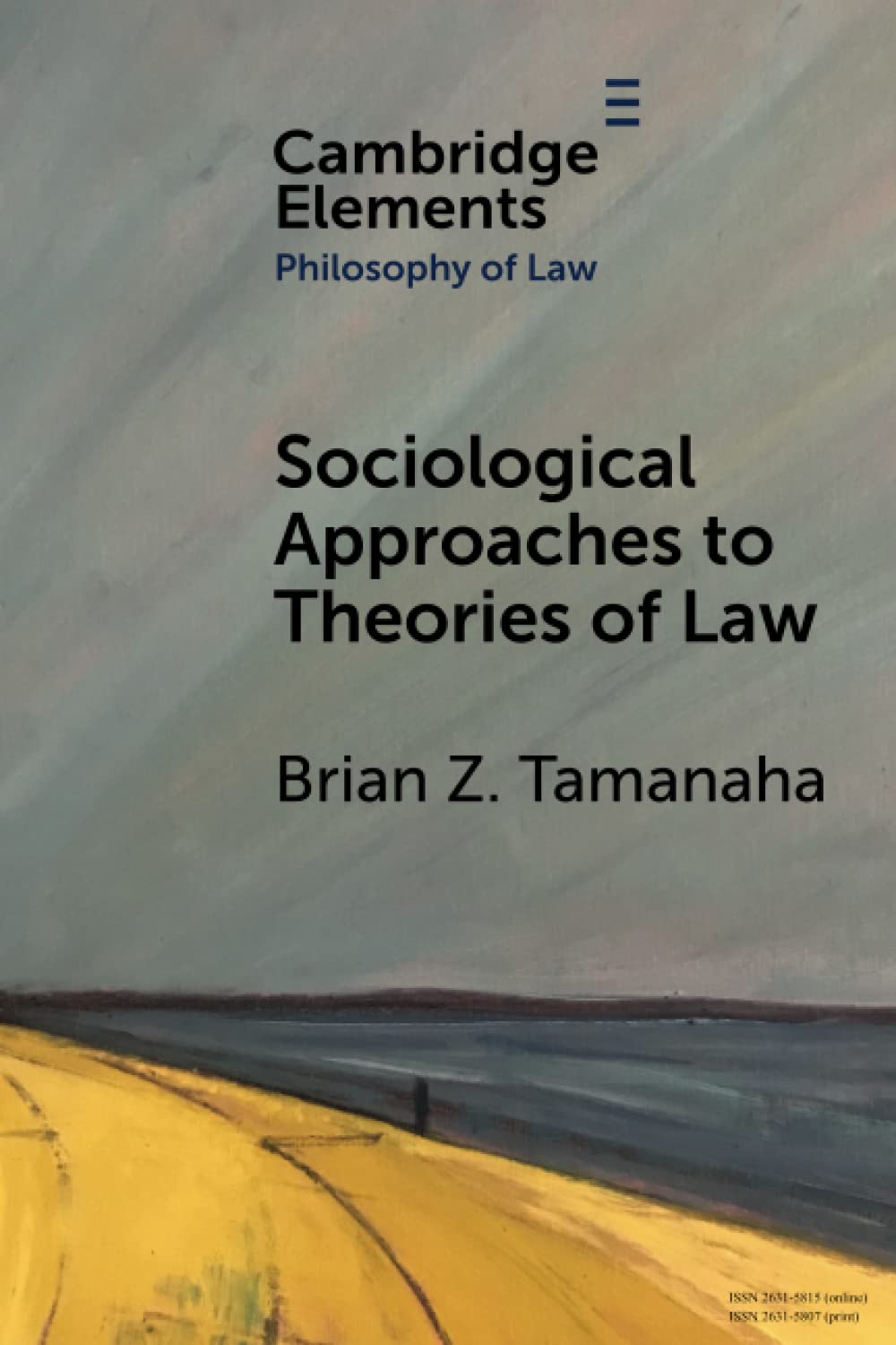 Sociological Approaches to Theories of Law (Elements in Philosophy of Law)