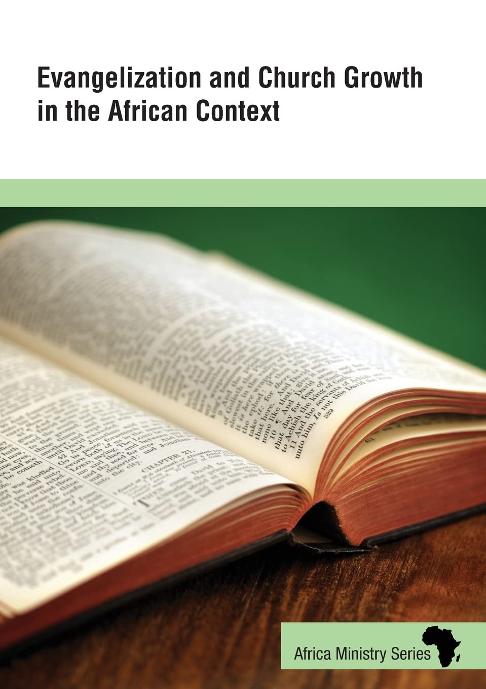 Evangelization and Church Growth in the African Context (Africa Ministry Series)