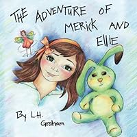 The Adventure of Merick and Ellie 0998238600 Book Cover