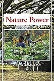 Nature Power: Natural Medicine in Tropical Africa