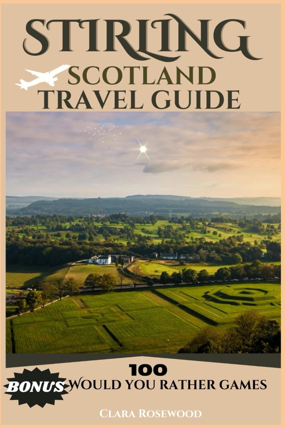 Stirling Scotland Travel Guide 2025: A Comprehensive Companion that will show you things to do in this beautiful city, castle, places to stay, tours, and Expert tips so you can plan your trip right.