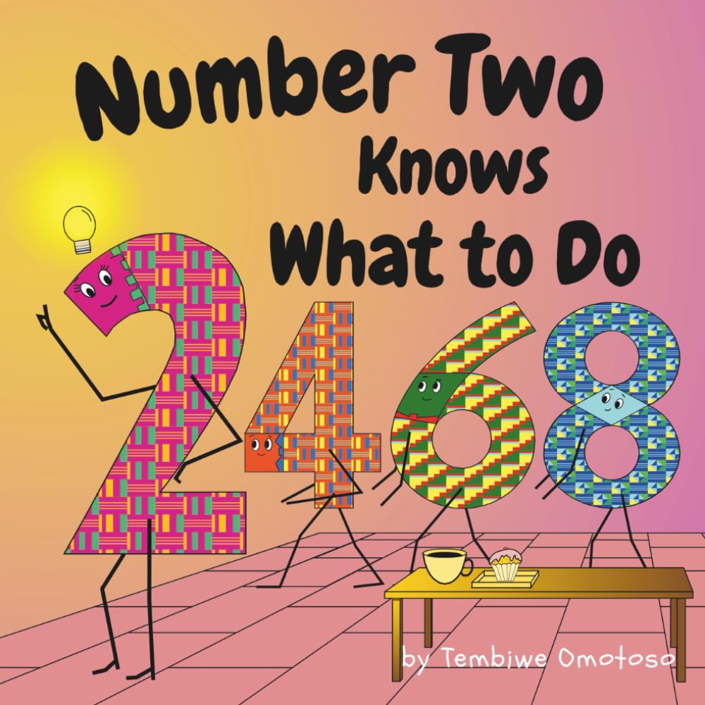 Number Two Knows What to Do (Rhyming Number Stories)