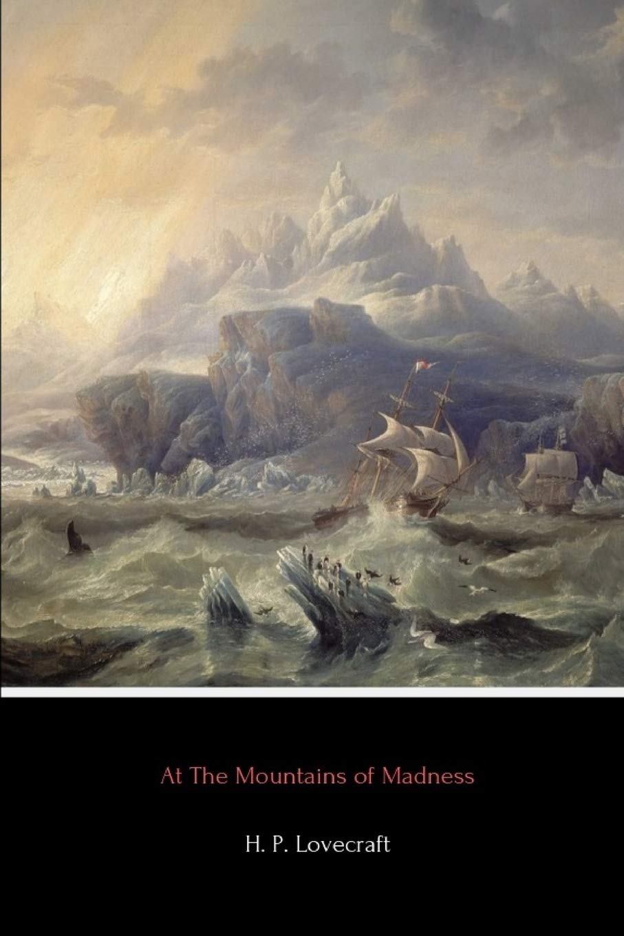 At The Mountains of Madness