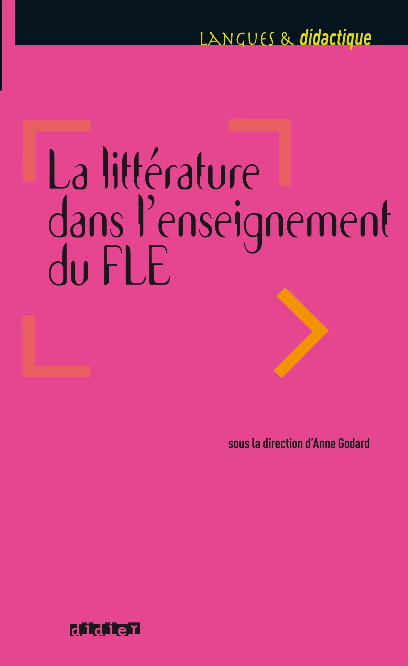 La littérature dans l'enseignement du FLE - Livre