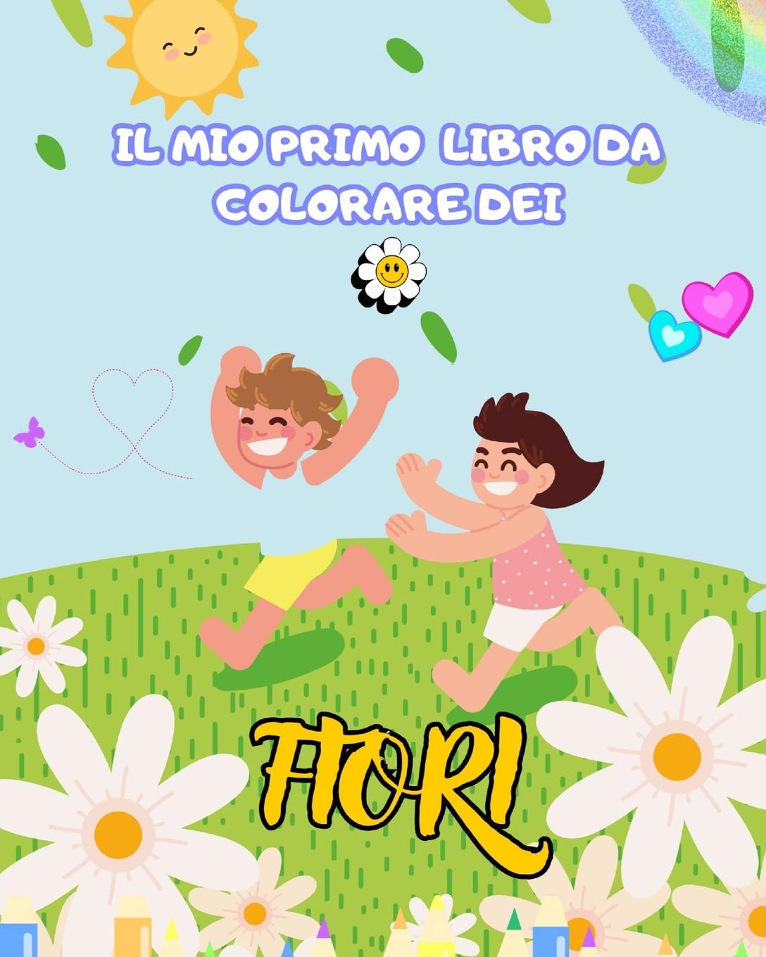 Libro da colorare di fiori per bambini: regalo per gli amanti dei fiori per bambini, ragazzi e ragazze: Con illustrazioni grandi, facili e divertenti, offre ore di piacere e relax.