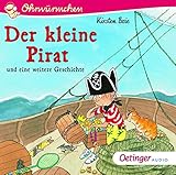  Der kleine Pirat: und eine weitere Geschichte