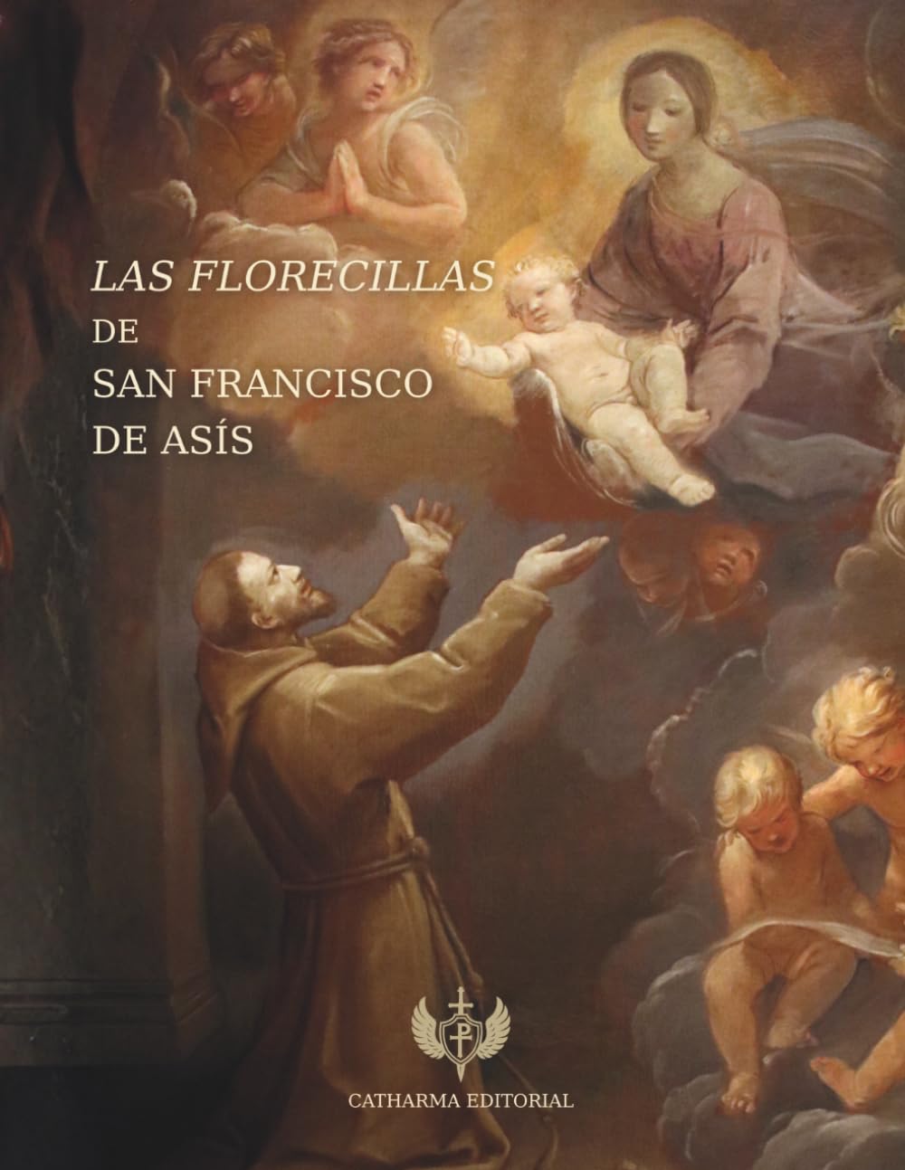 Las florecillas de San Francisco de Asís