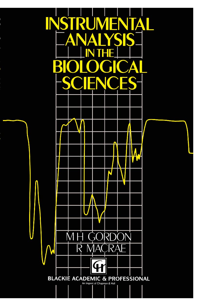 Instrumental Analysis in the Biological Sciences