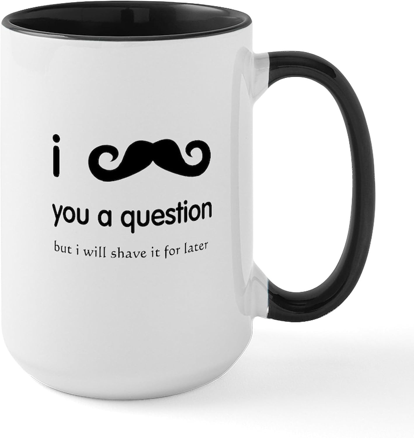 CafePress I Mustache You A Question Large Mug 15 oz (444 ml) Ceramic Coffee Mug