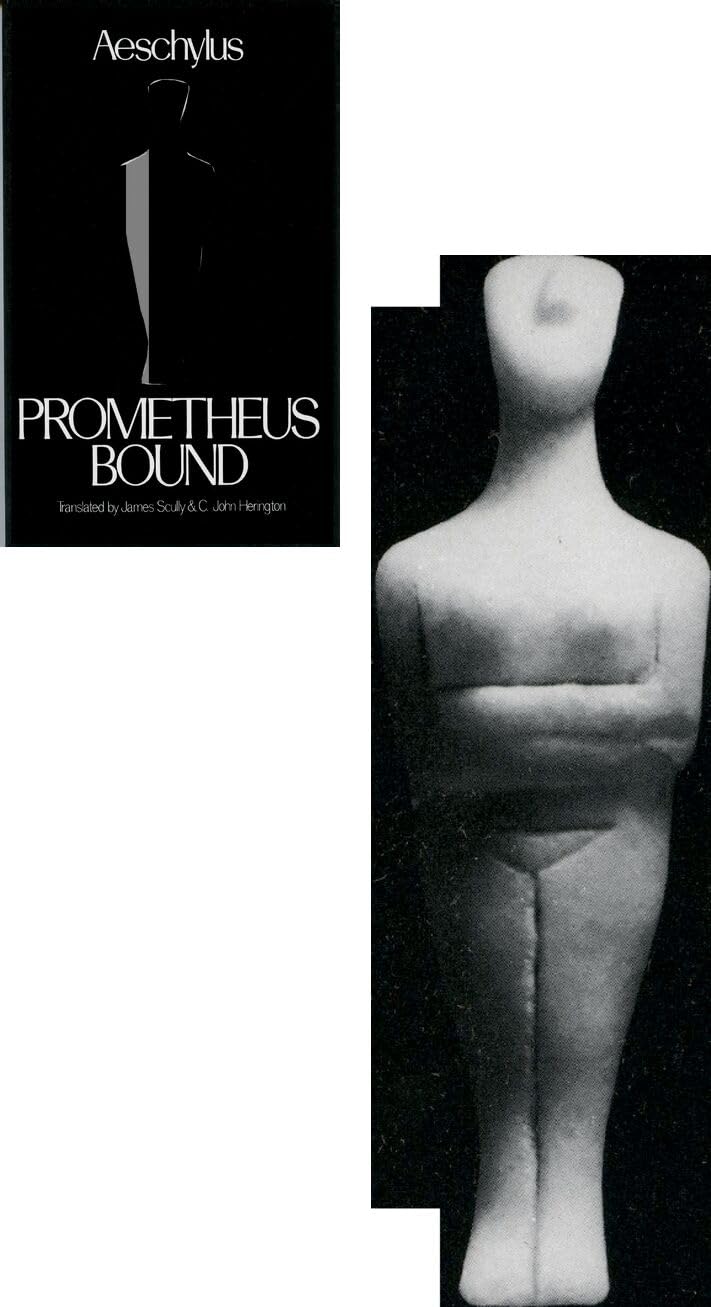 Prometheus Bound (Greek Tragedy in New Translations)