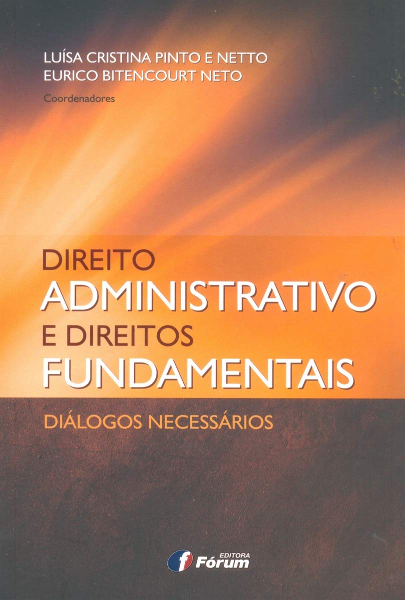 Capa de Direito Administrativo e Direitos Fundamentais. Diálogos Necessários