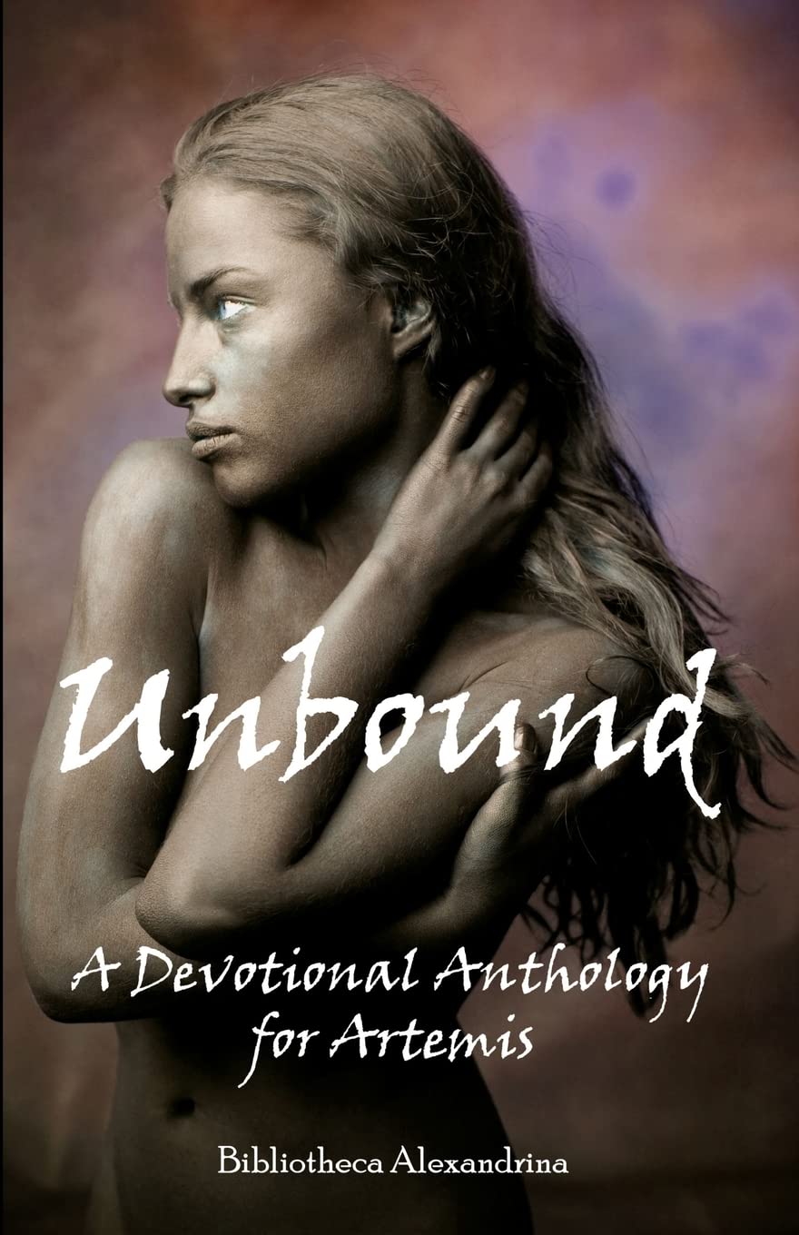 Unbound: A Devotional Anthology for Artemis