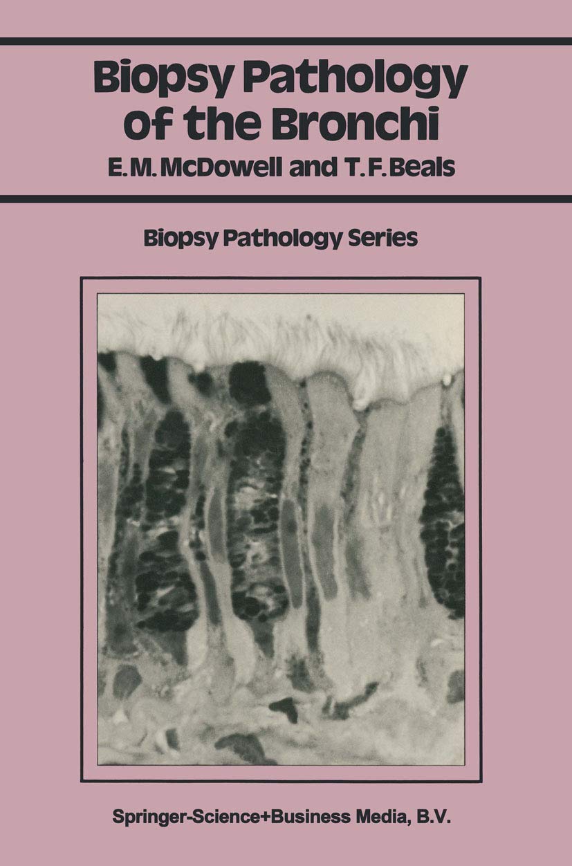 Biopsy Pathology of the Bronchi (Biopsy Pathology Series ...