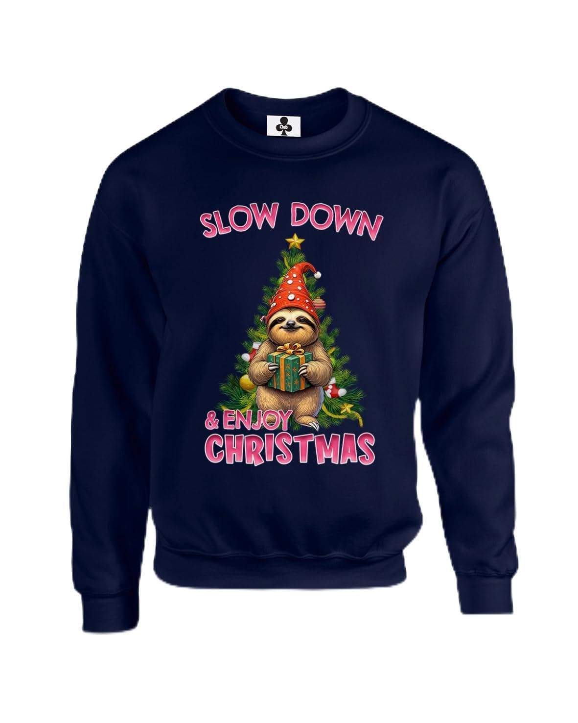 New Spirit Original Unisex Navy Slow Down And Enjoy Christmas, Xmas Festive Sloth Meme Novelty Cute Cool Funny Adults Sweatshirt Jumper