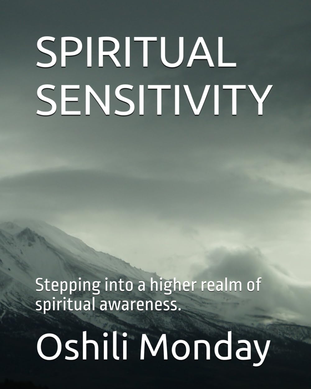 SPIRITUAL SENSITIVITY: Stepping into a higher realm of spiritual awareness.