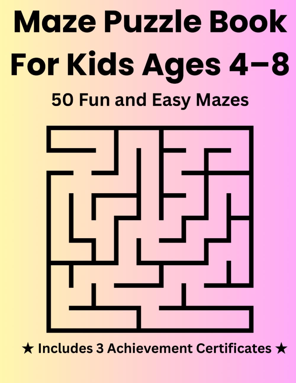 Maze Puzzle Book For Kids Ages 4–8: 50 Fun and Easy Mazes