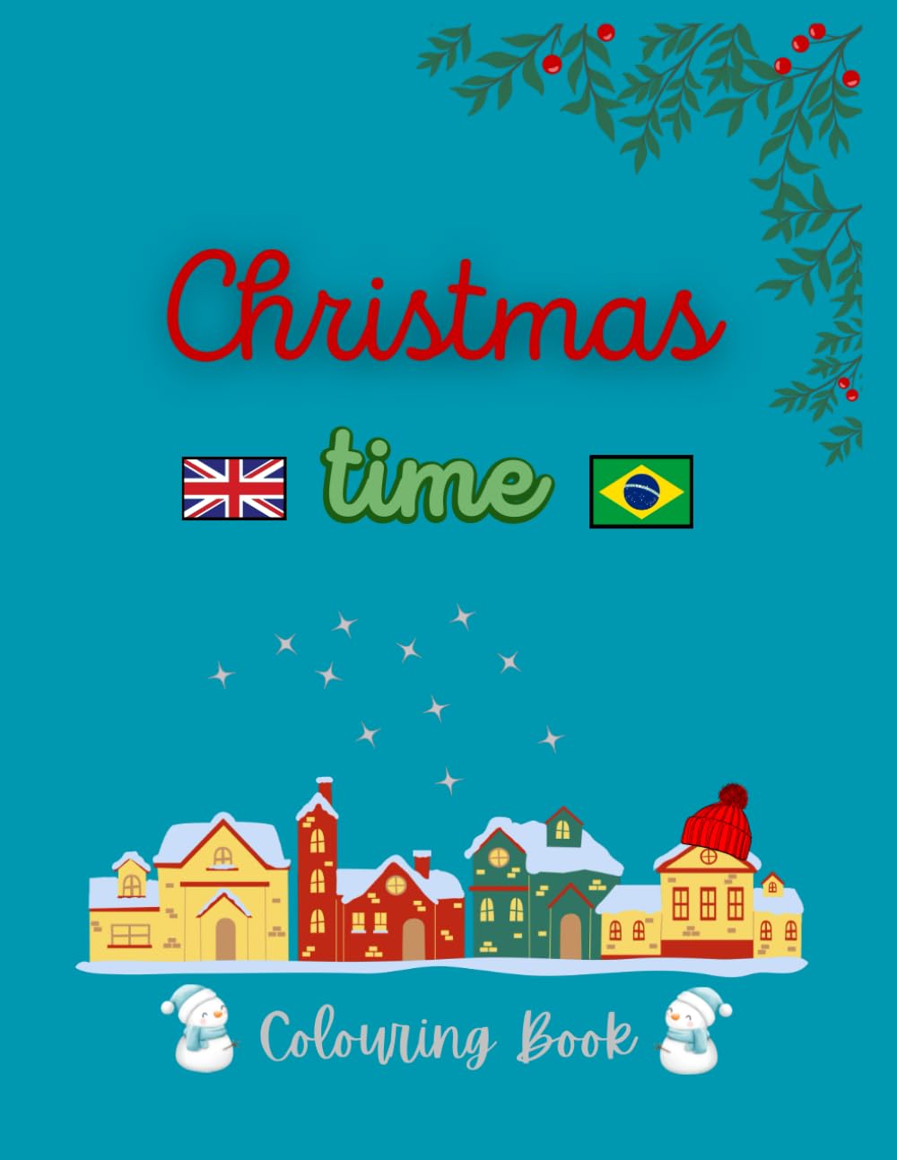 Christmas Time: Colouring book