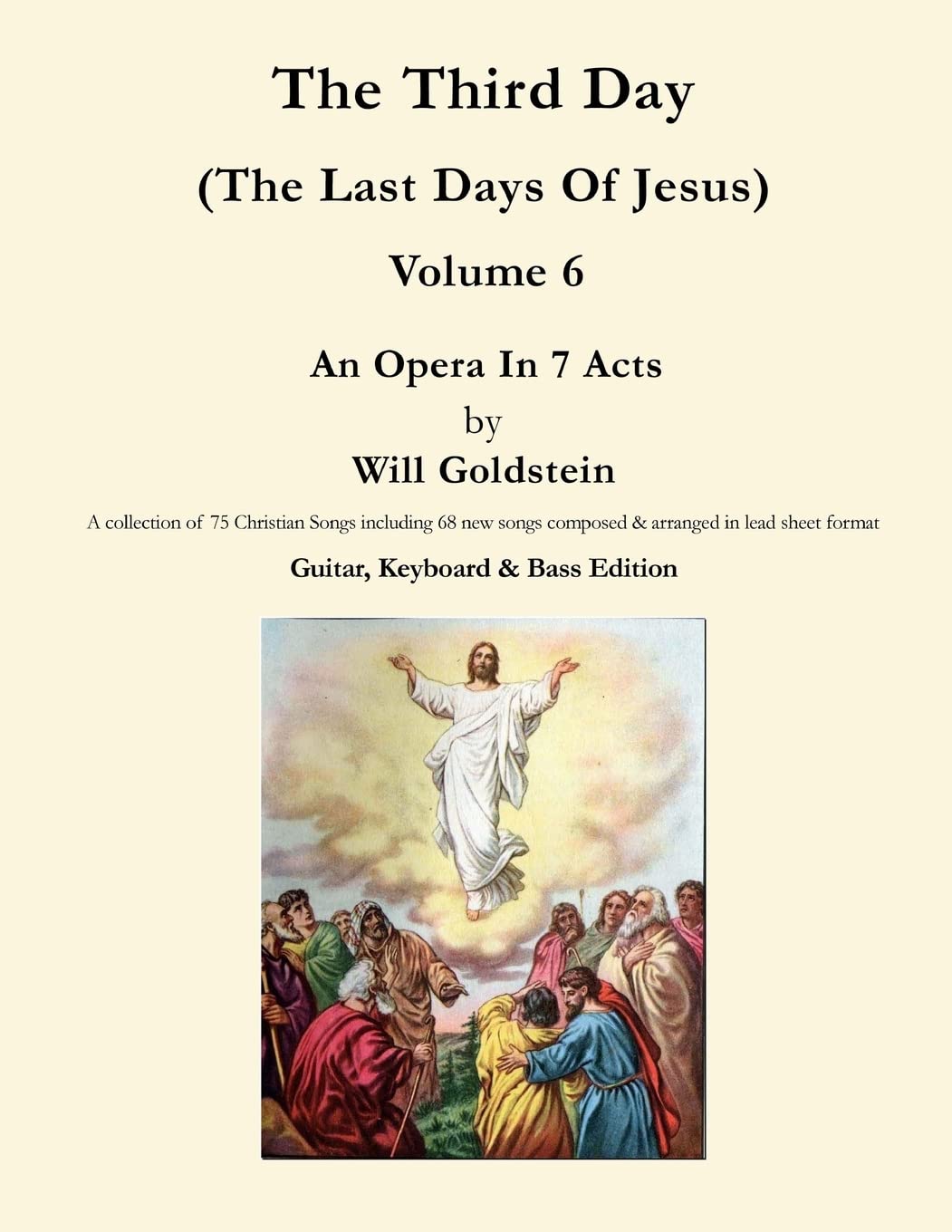 The Third Day: The Last Days Of Jesus (Songbooks by the King's Court)