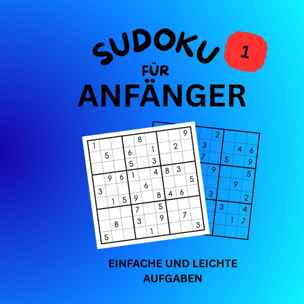 Sudoku für Anfänger 1: Einfach & Leicht
