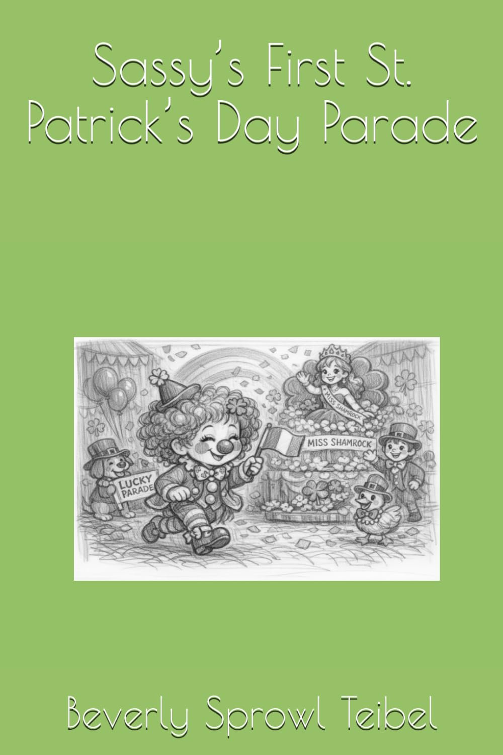 Sassy’s First St. Patrick’s Day Parade (Sassy’s Adventures)