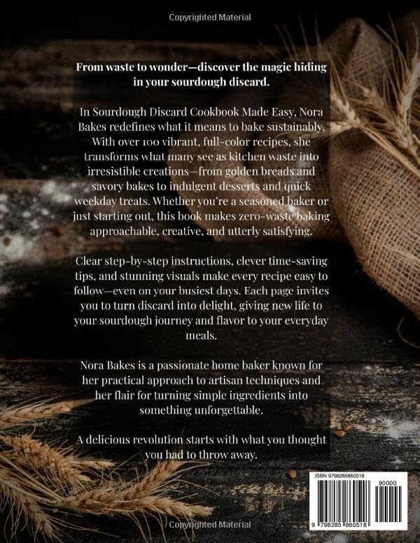 Sourdough Discard Cookbook Made Easy: 100+ Easy and Delicious Ways to Use Sourdough Discard – Full-Color Recipes with Step-by-Step Instructions for ... You're Busy (The Nora Bakes Kitchen Series) - Image 2