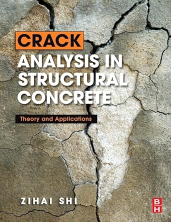 Crack Analysis in Structural Concrete: Theory and Applications-Wow! eBook