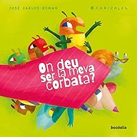 ¿dónde Estará Mi Corbata? 841828403X Book Cover