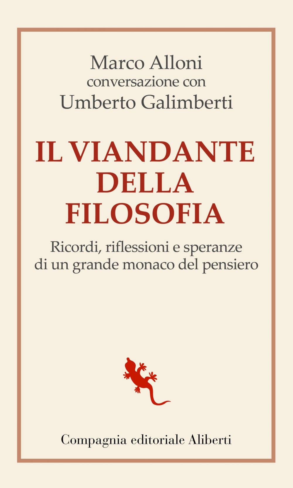 Il Viandante Della Filosofia. Ricordi, Riflessioni E Speranze Di Un Grande Monaco Del Pensiero - 4