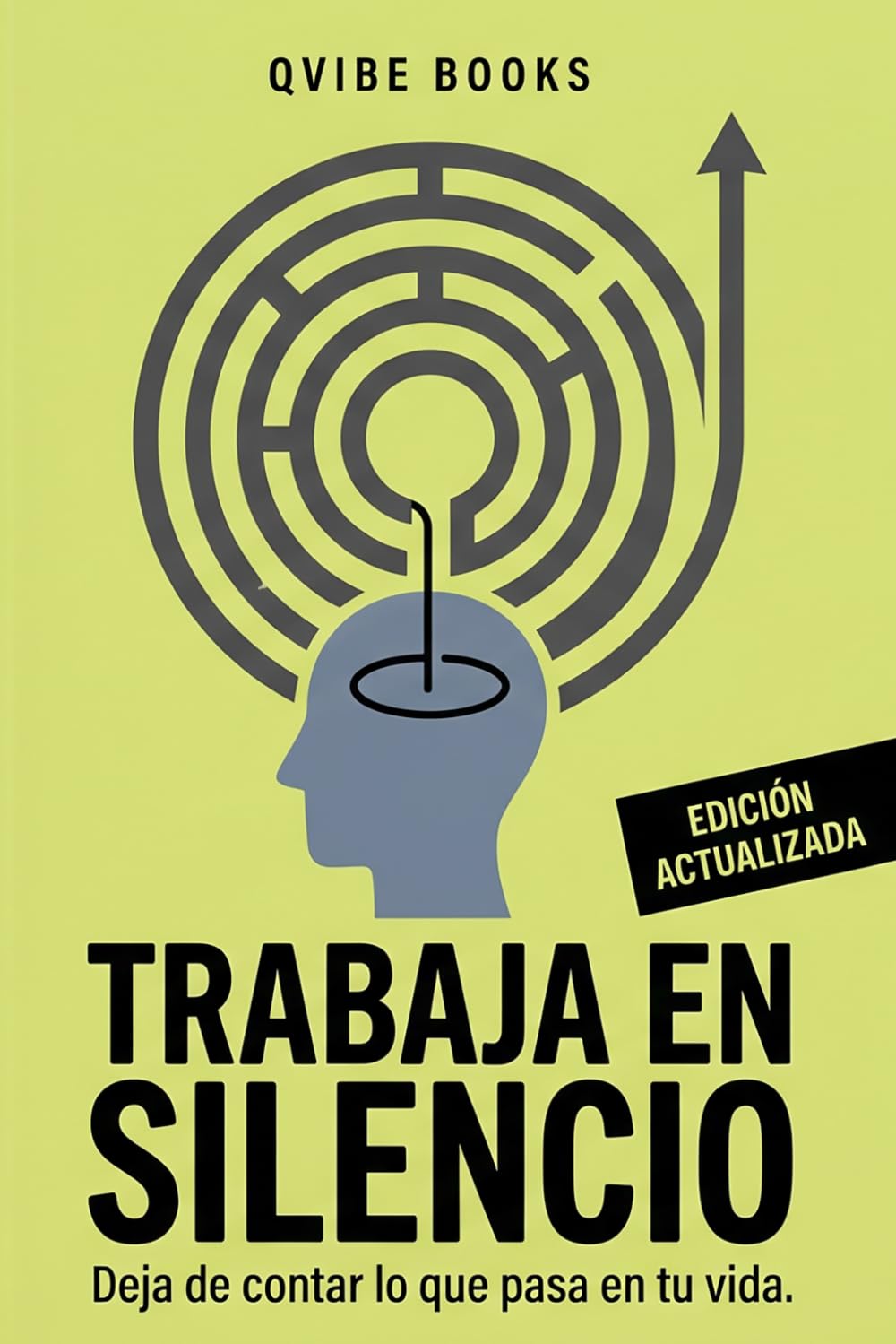 Trabaja En Silencio: Deja De Contar Lo Que Pasa En Tu Vida