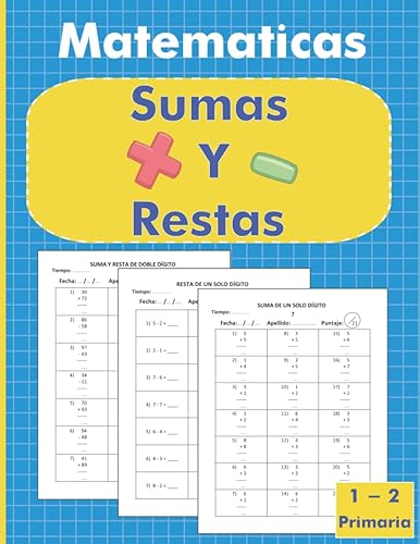 Sumas y Restas 1 - 2 Primaria: Cuaderno de Ejercicios de Matemáticas para Niños de 5 a 8 Años | Problemas para Practicar Repetibles | Práctica de ... | Dígitos del 0-100 | 1260 Operaciones