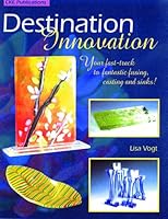 Destination Innovation 1932327320 Book Cover