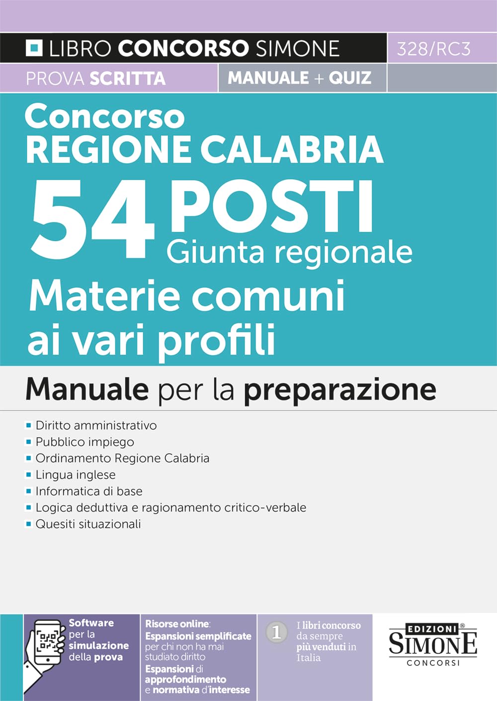Concorso Regione Calabria 54 Posti Giunta Regionale - Materie Comuni Ai Vari Profili - Manuale Per La Preparazione - Teoria E Quiz - 4
