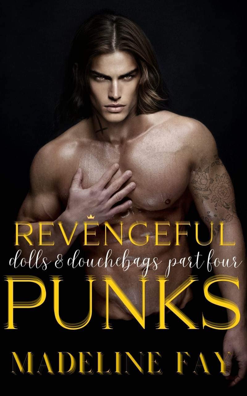 Revengeful Punks: Enemies to Lovers romance (Dolls and douchebags Book 4)