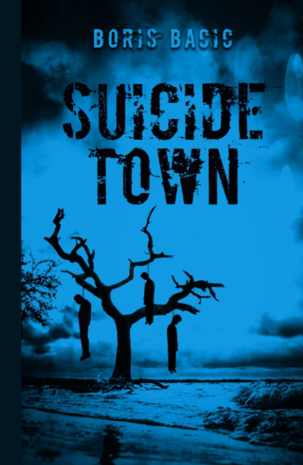 Suicide Town (Horror in Small Towns)