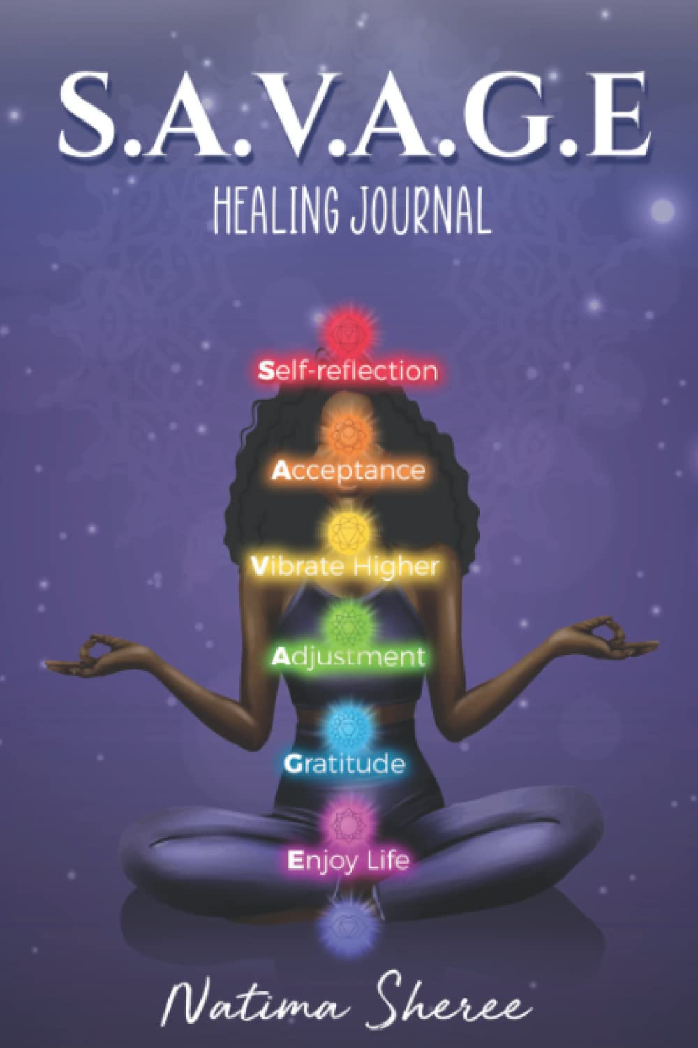 Independently published S.A.V.A.G.E Healing Journal