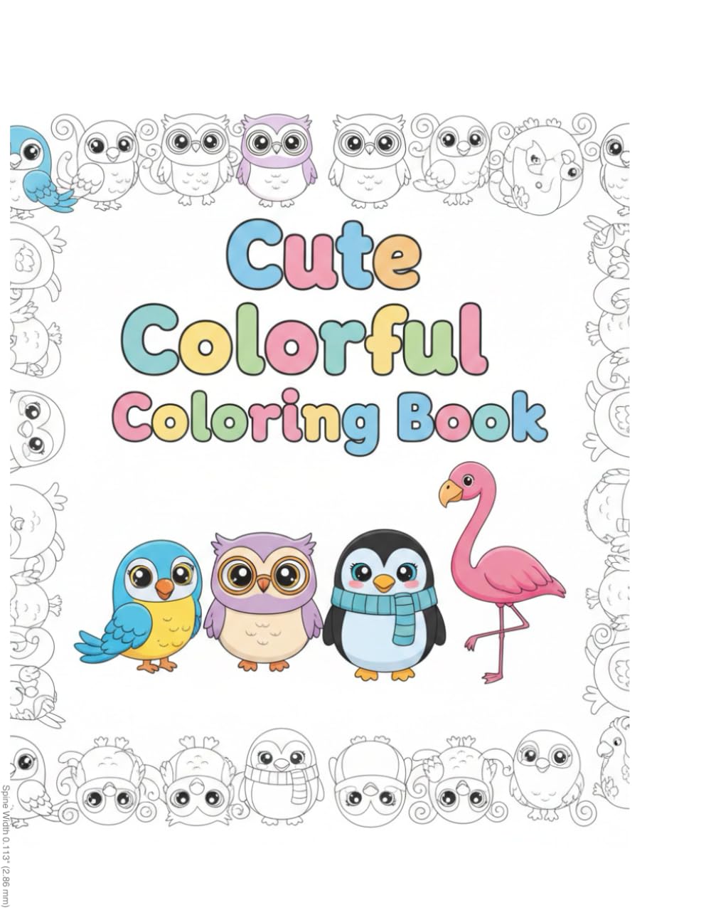 Cute Colorful Birds Coloring Book: Fun and Easy Bird Coloring Pages for Kids Ages 3–7
