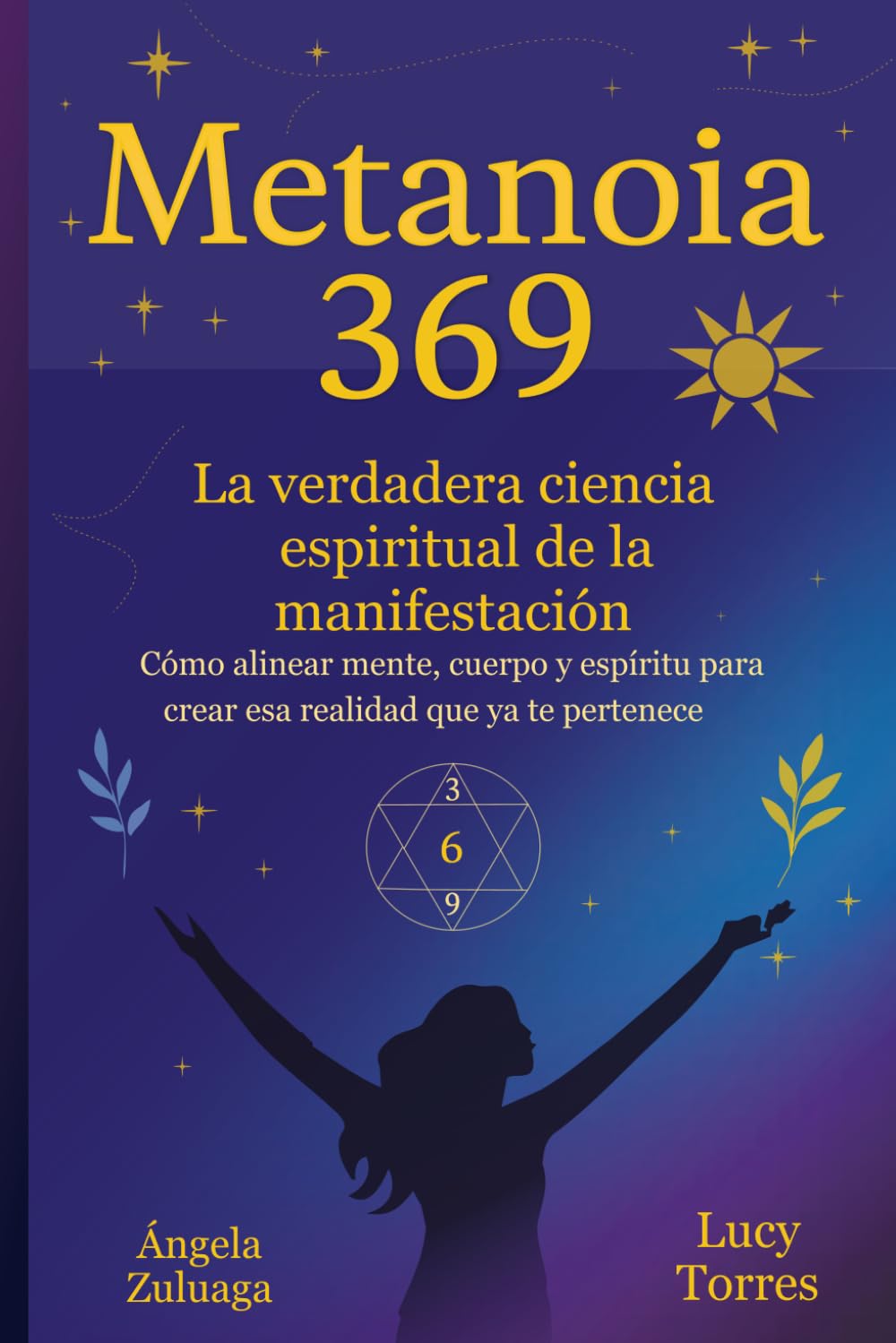 METANOIA 369: La Verdadera Ciencia Espiritual de la Manifestación