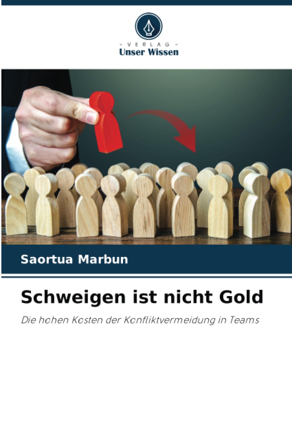 Schweigen ist nicht Gold: Die hohen Kosten der Konfliktvermeidung in Teams