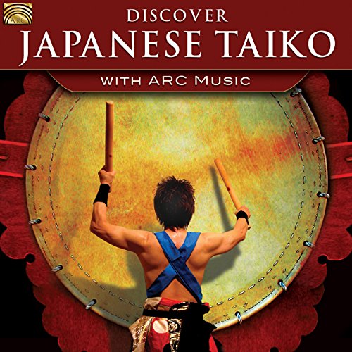 ARC - Discover Japanese Taiko/With Arc Music