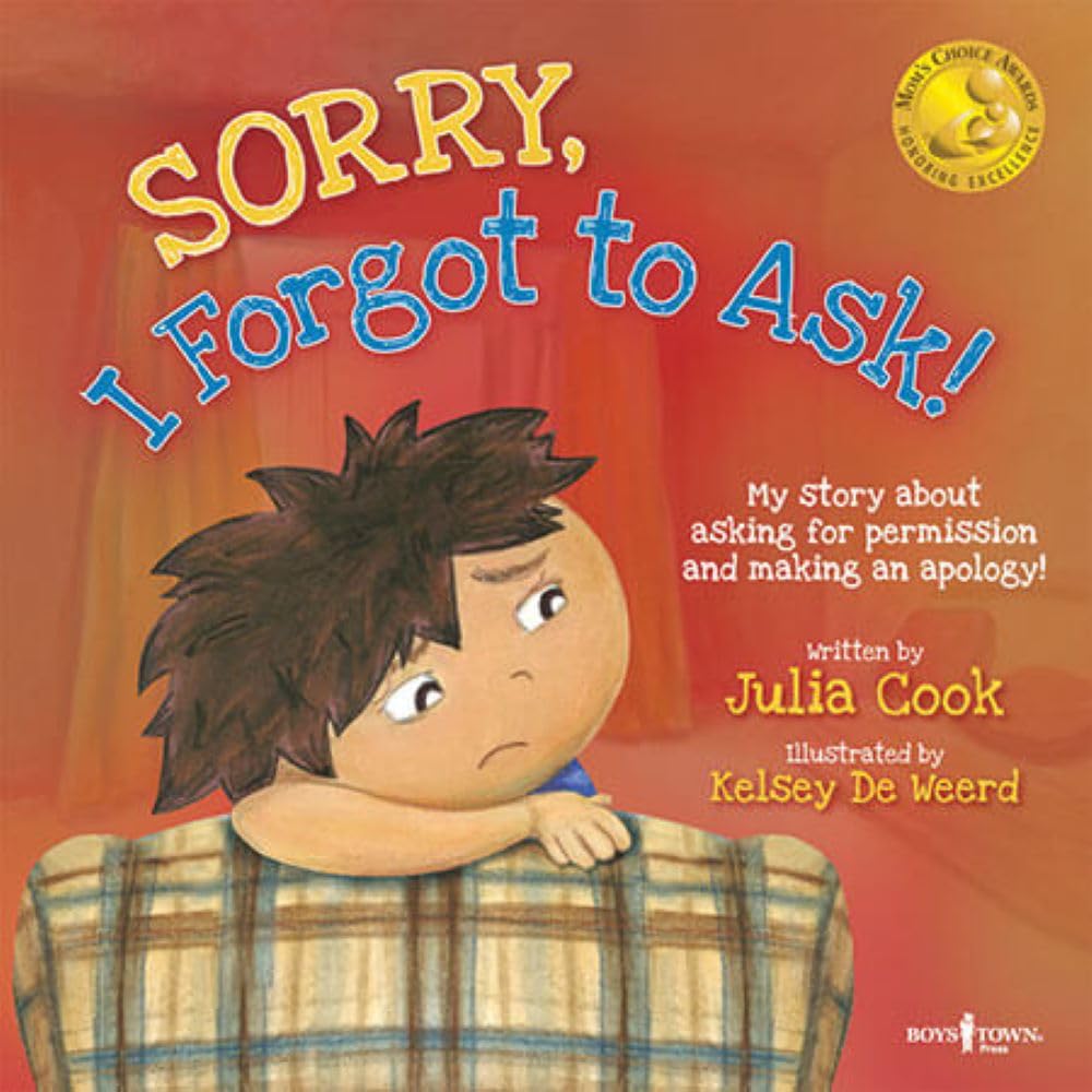 Sorry, I Forgot to Ask (Best Me I Can Be!)