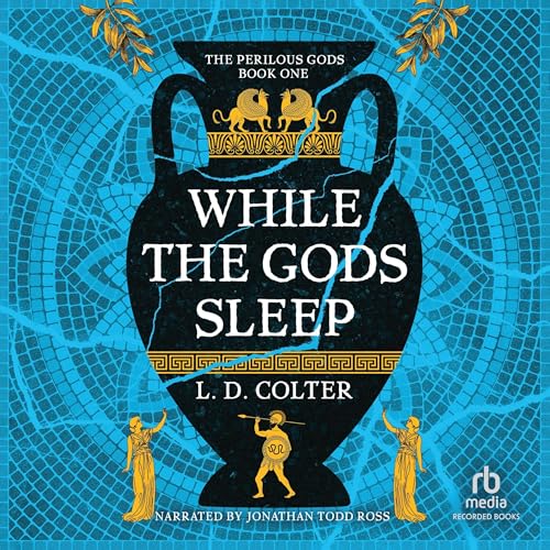While the Gods Sleep Audiolivro Por L. D. Colter capa